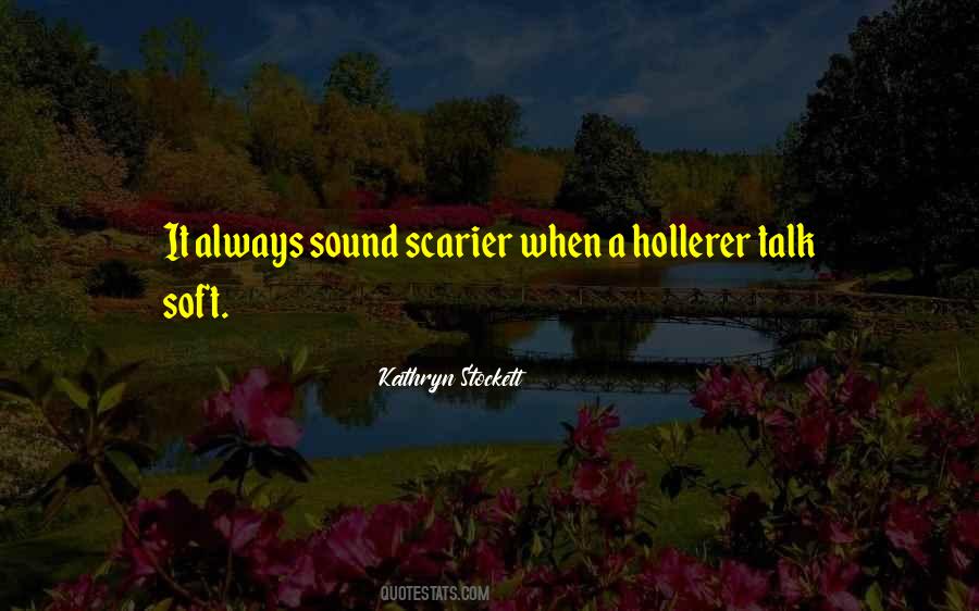 Hollerer Quotes #552334