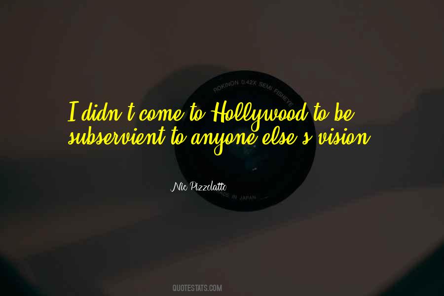 Hollywood's Quotes #71518 Hollywood's Quotes #71518