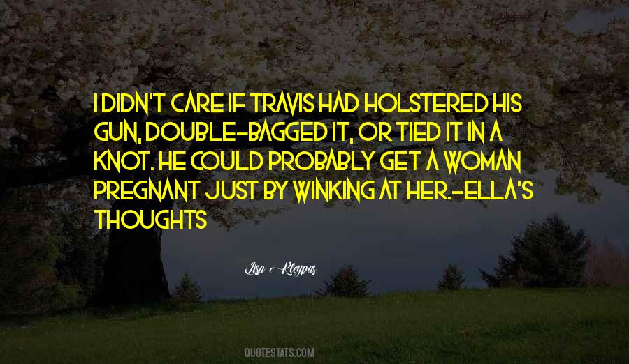 Holstered Quotes #806543