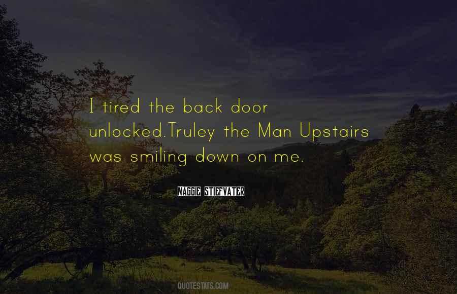 Quotes About Upstairs #1072391