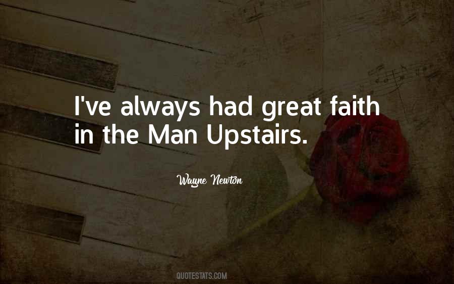 Quotes About Upstairs #1662748