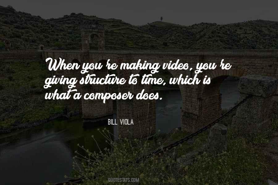 Quotes About Video Making #1217238