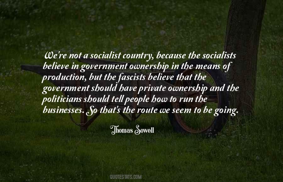 Quotes About Socialist Government #1740152