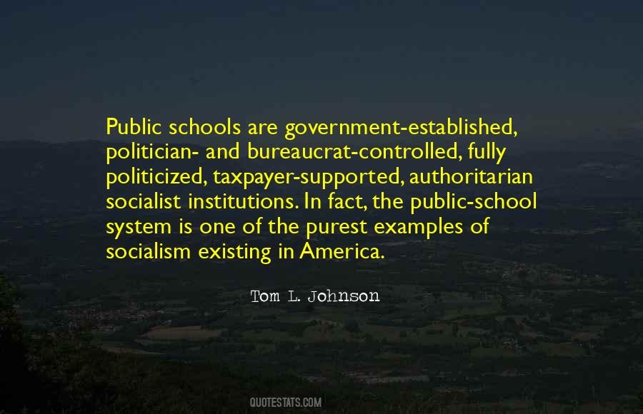 Quotes About Socialist Government #716751