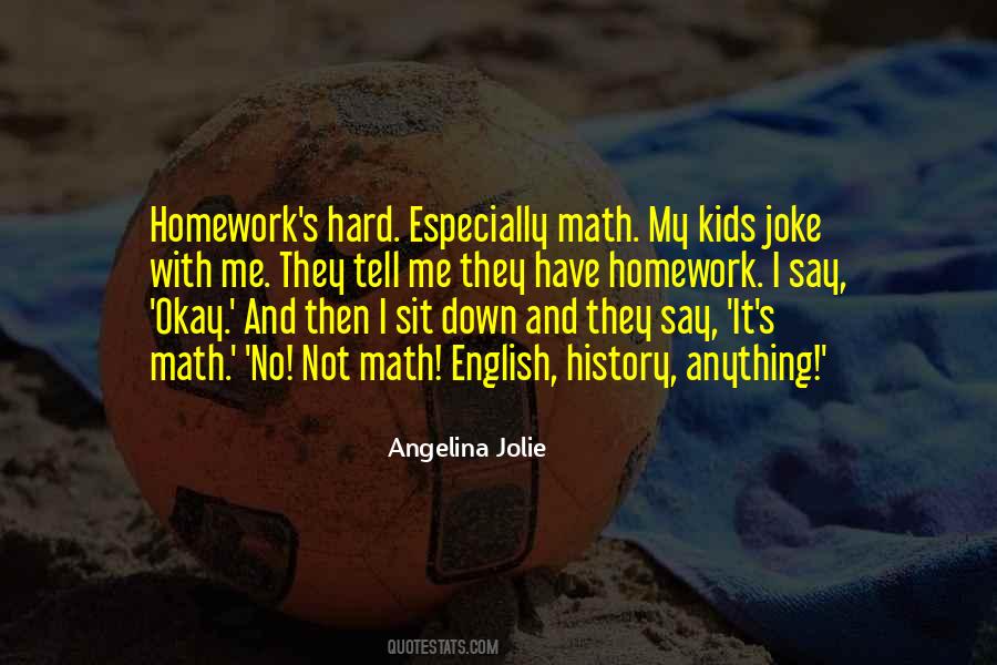 Homework's Quotes #57929 Homework's Quotes #57929