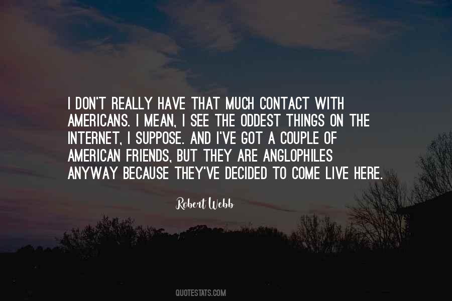Quotes About Internet Friends #11311