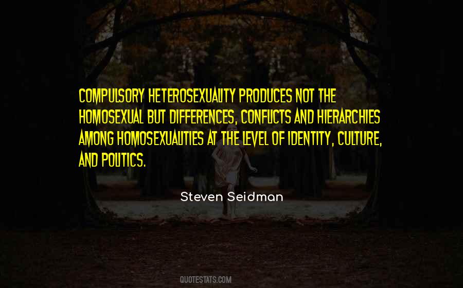 Homosexualities Quotes #1827205