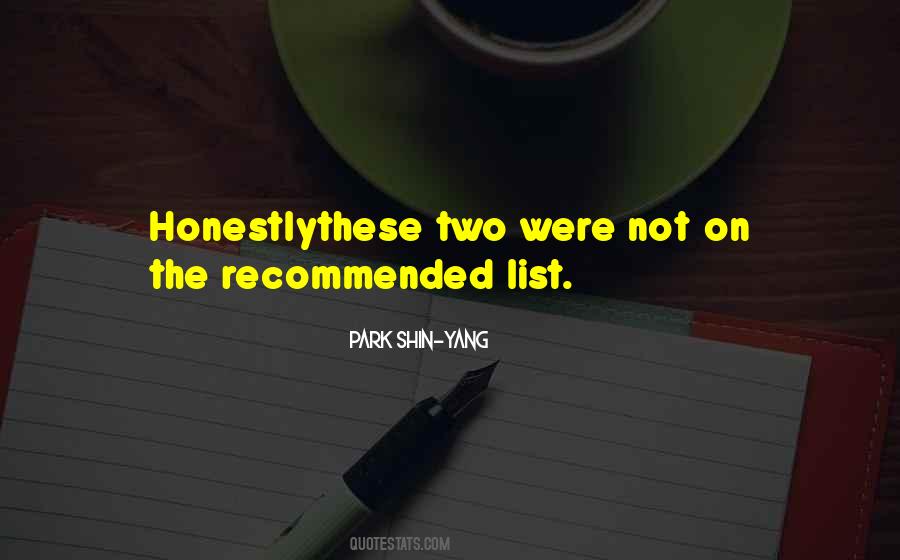 Honestlythese Quotes #128583