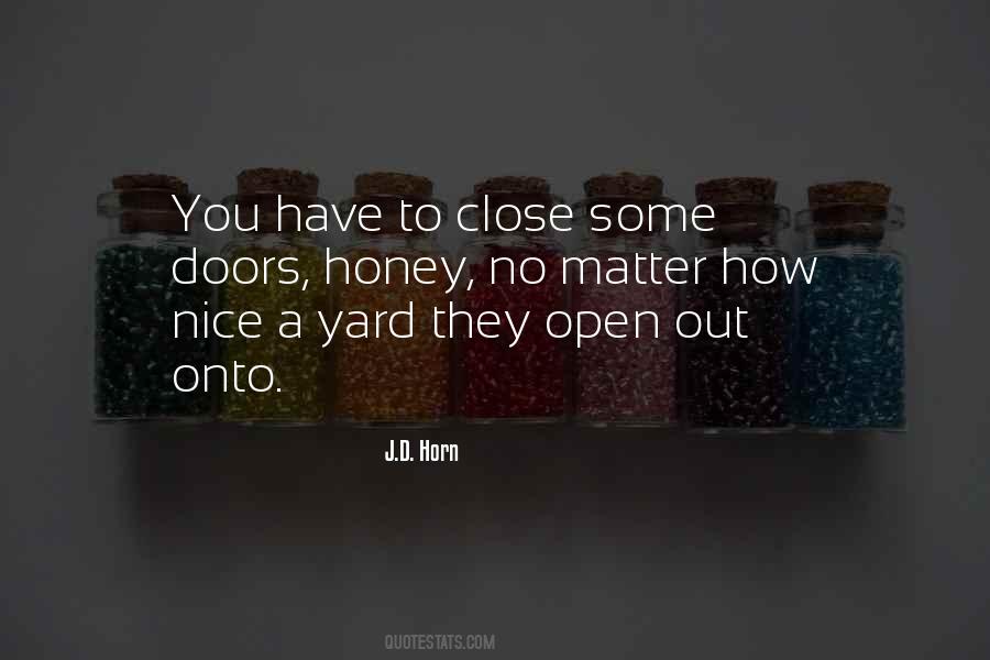 Honey'd Quotes #1804911