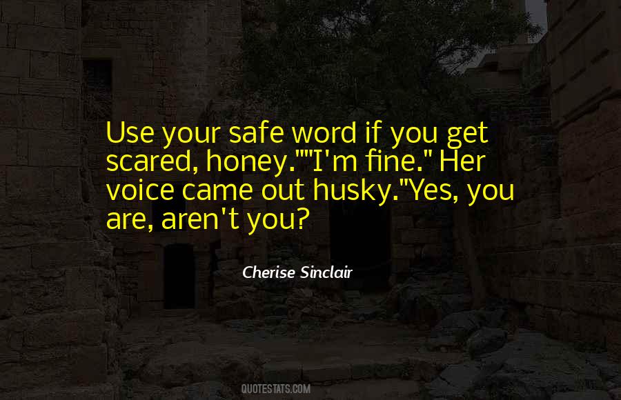 Honey'd Quotes #31670