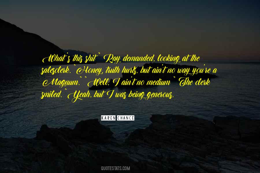 Honey'd Quotes #35890