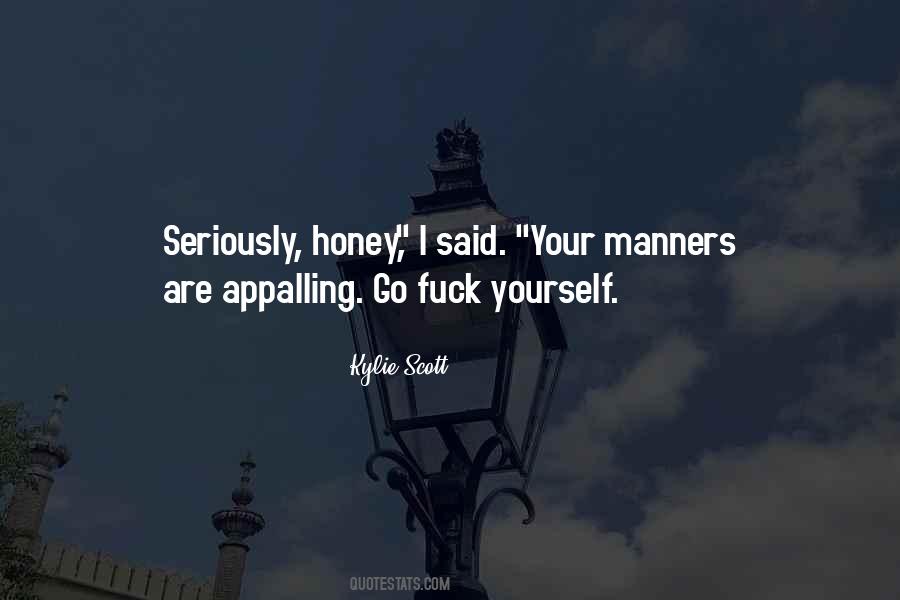 Honey'd Quotes #36017