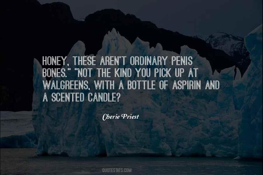 Honey'd Quotes #40441