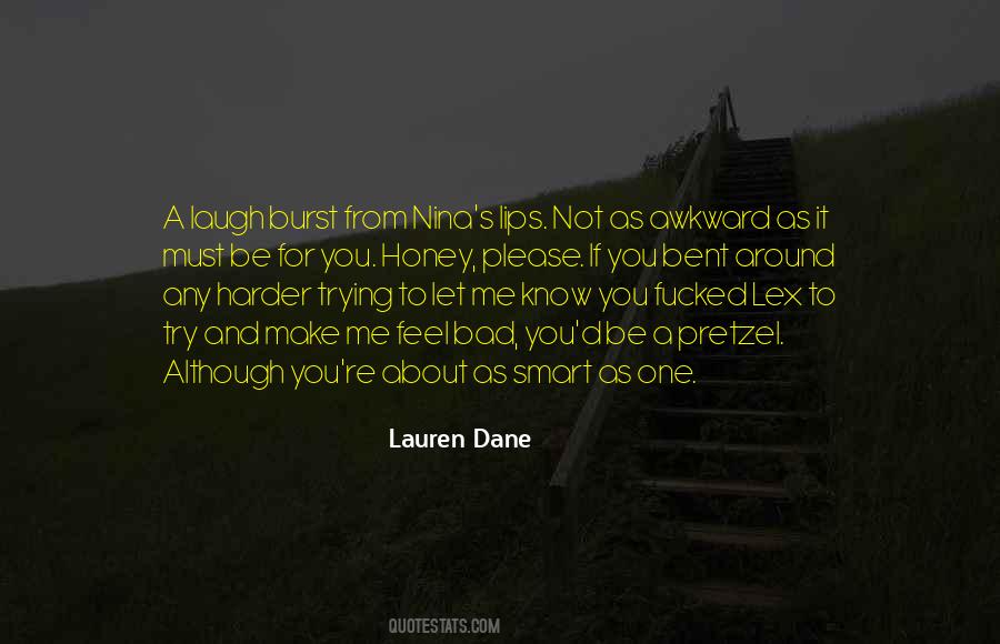 Honey'd Quotes #614234