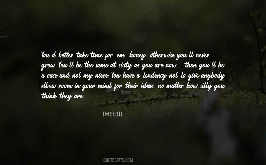 Honey'd Quotes #944385