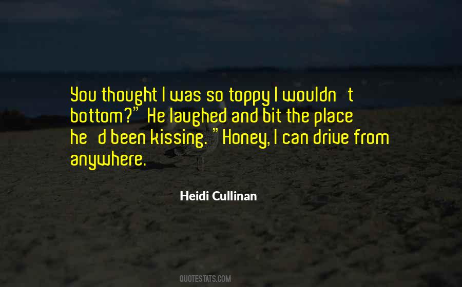 Honey'd Quotes #966946