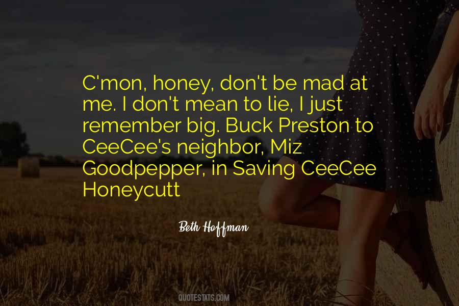 Honey's Quotes #137119