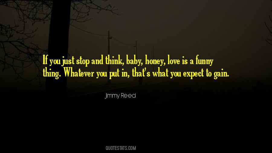 Honey's Quotes #16581