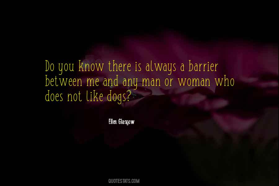 Quotes About Man And Dog #126784
