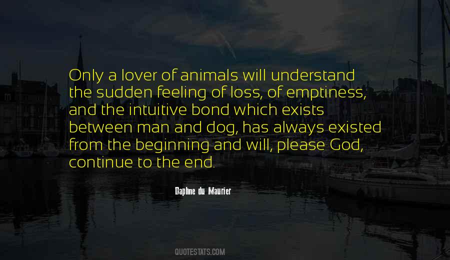 Quotes About Man And Dog #1551544