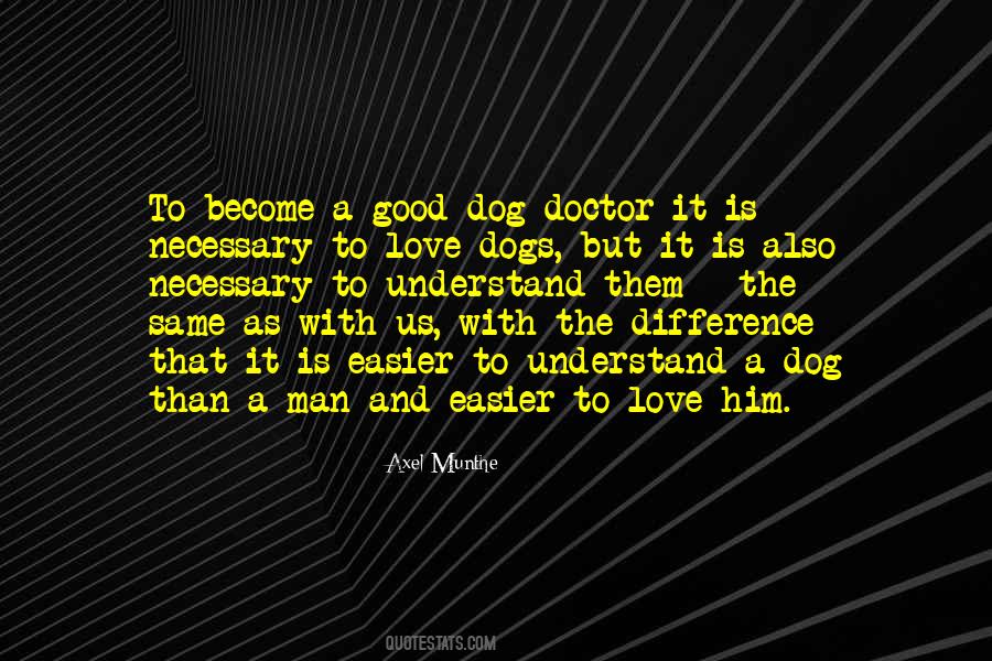 Quotes About Man And Dog #316952