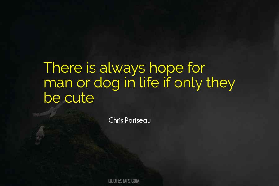 Quotes About Man And Dog #653008