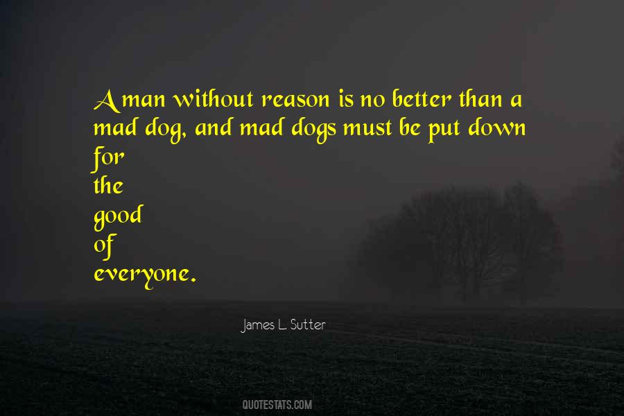 Quotes About Man And Dog #786052