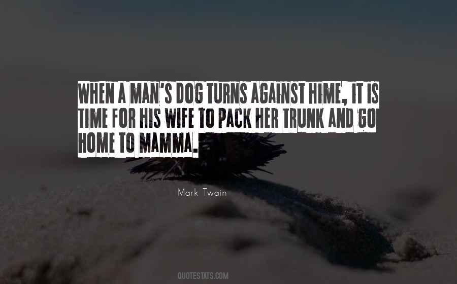 Quotes About Man And Dog #790663