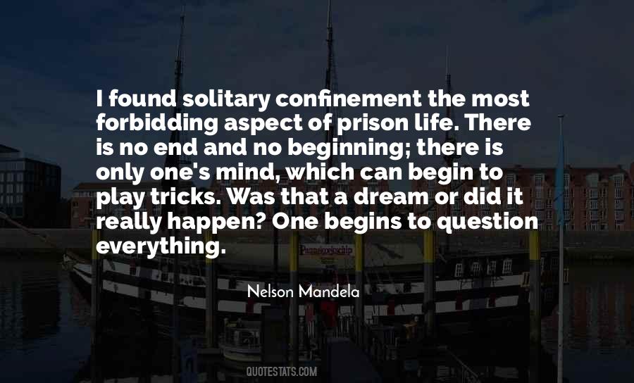 Quotes About Confinement #1005194