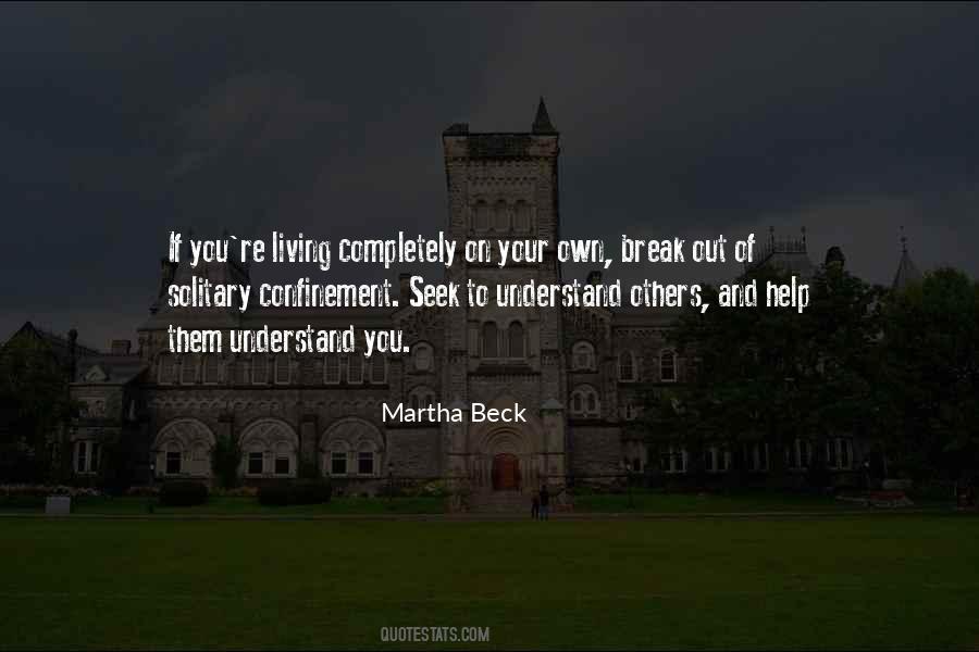 Quotes About Confinement #1050394