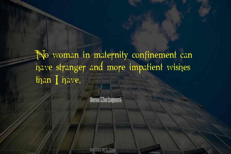 Quotes About Confinement #1051955