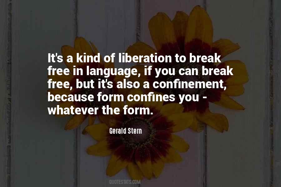 Quotes About Confinement #134916