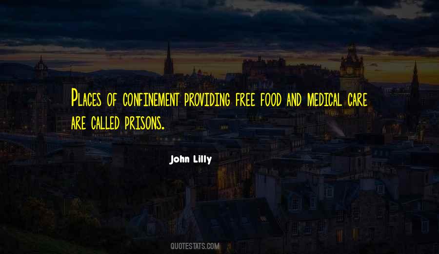 Quotes About Confinement #94773