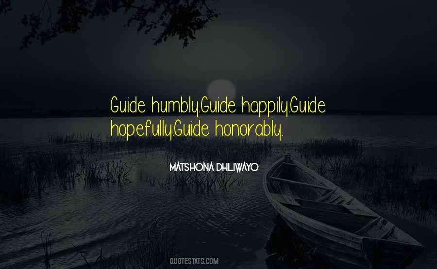 Honorably Quotes #1370283