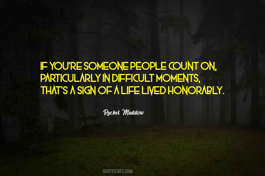 Honorably Quotes #342141
