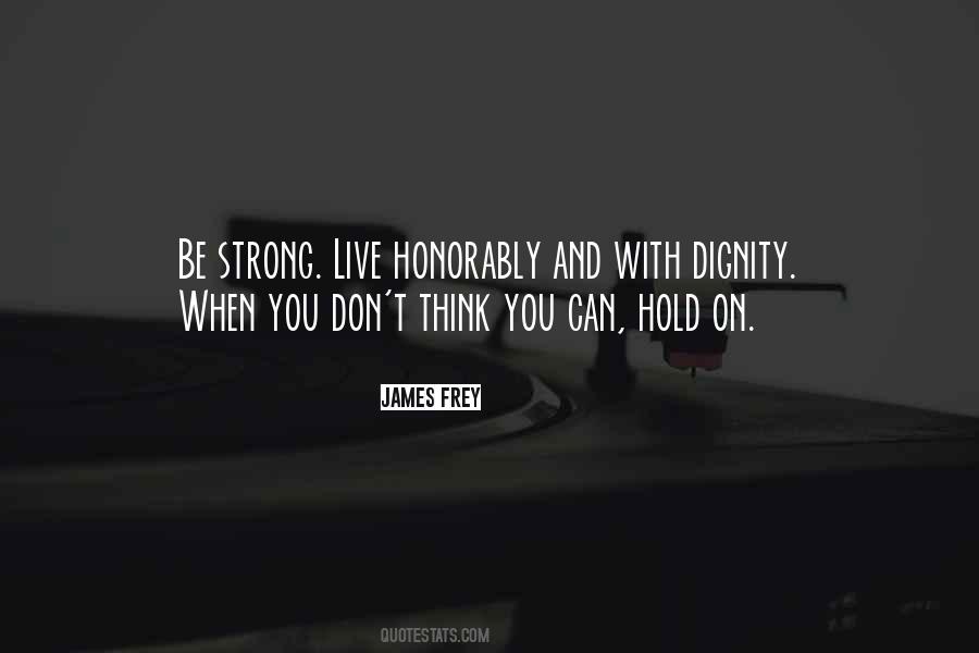 Honorably Quotes #388914
