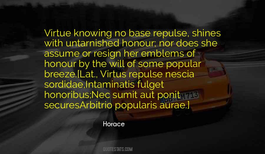 Honoribus Quotes #491105