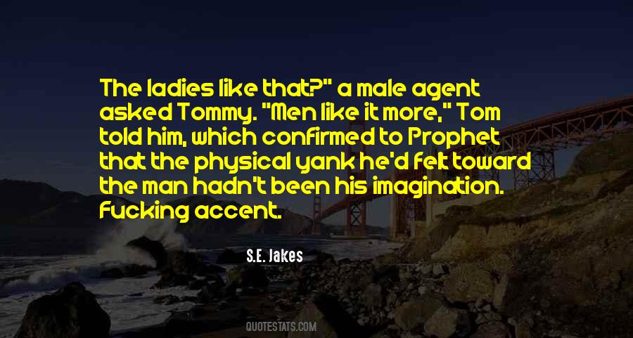 Quotes About Ladies Man #1553866