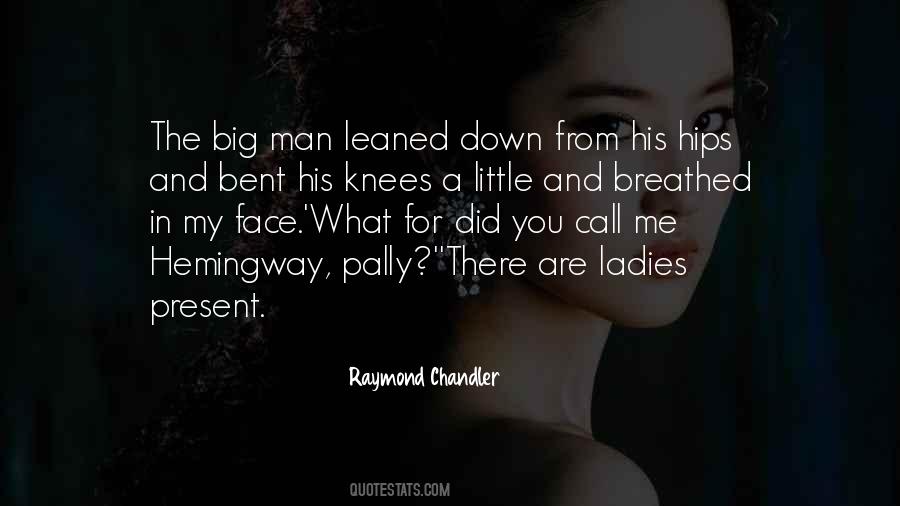 Quotes About Ladies Man #875331