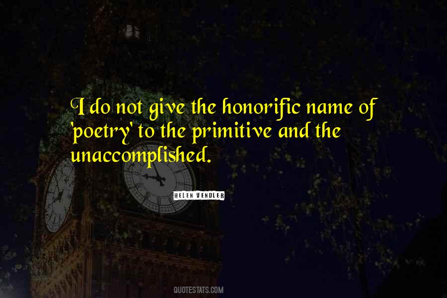 Honorific Quotes #1015958