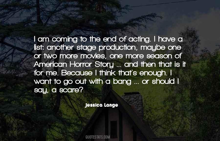 Quotes About Stage Acting #1021704