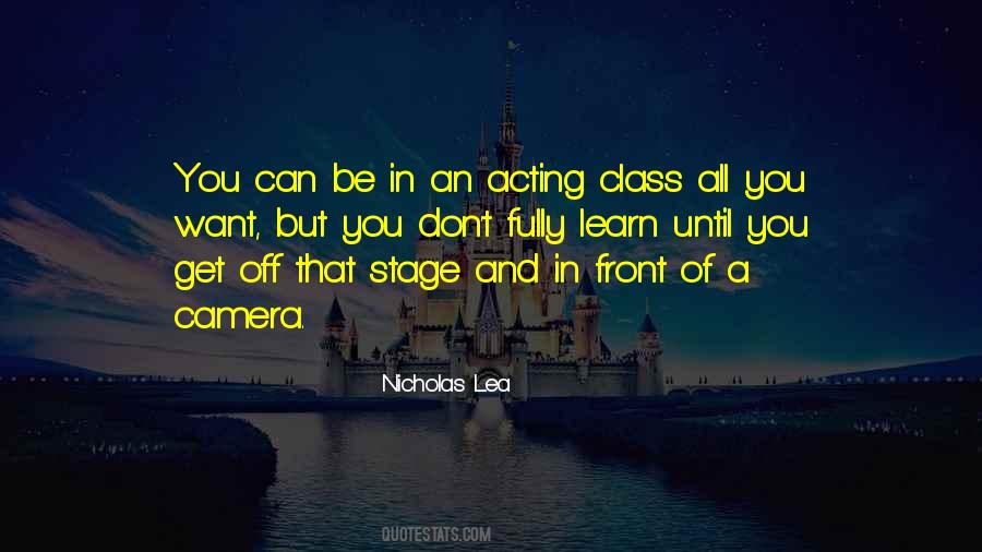 Quotes About Stage Acting #1040939