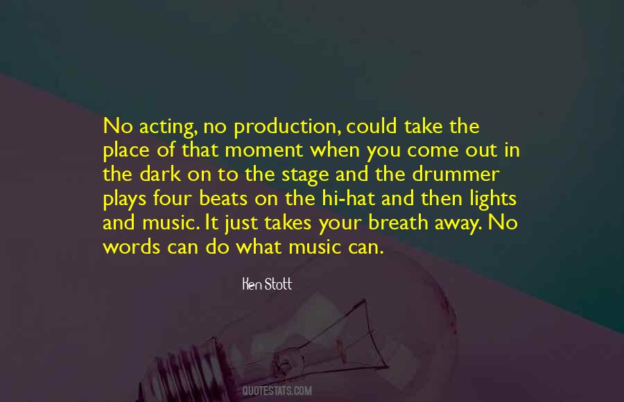 Quotes About Stage Acting #615177