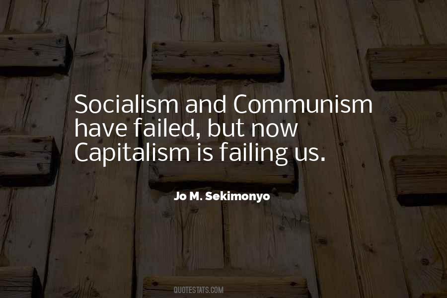 Quotes About Socialism And Communism #221200