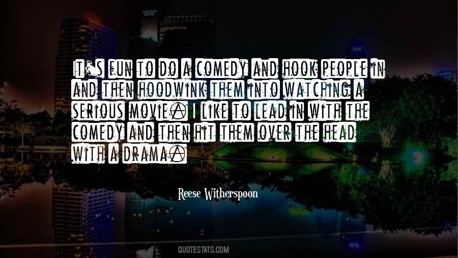 Hoodwink Quotes #931885