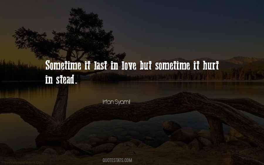 Quotes About Love Hurt #49318