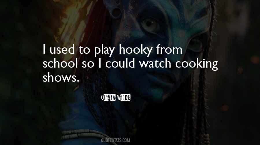 Hooky Quotes #1567792