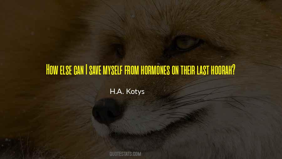 Hoorah Quotes #169920
