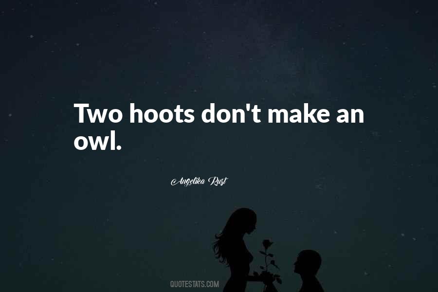 Hoots Quotes #1847482