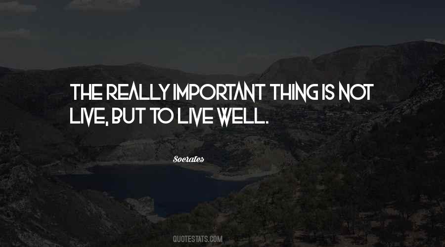 Quotes About Live Well #1380238